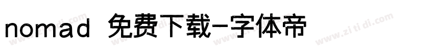 nomad 免费下载字体转换